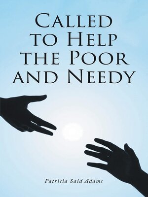 cover image of Called to Help the Poor and Needy